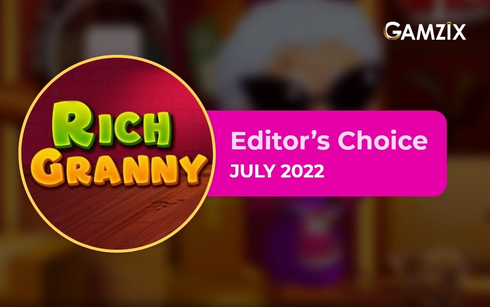 Rich Granny by Gamzix - Editor’s Choice July 2022