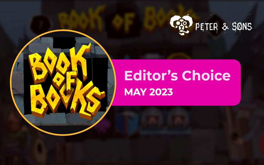 Book of Books by Peter & Sons - Editor’s Choice May 2023
